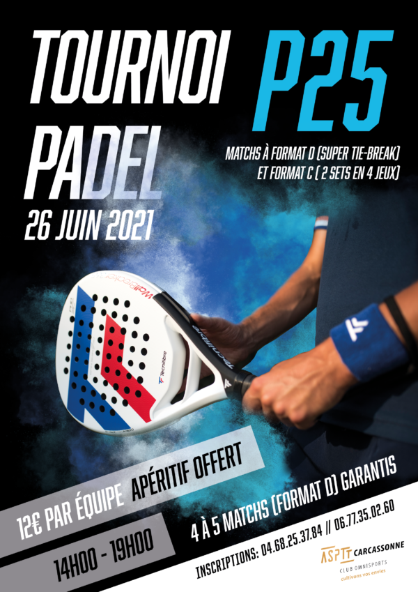 Tournoi de PADEL P25 ASPTT Carcassonne